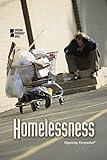 Homelessness (Opposing Viewpoints)