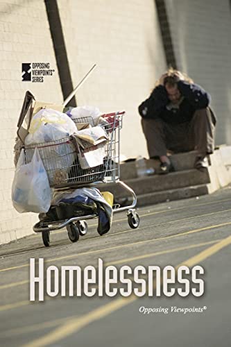 Homelessness (Opposing Viewpoints)