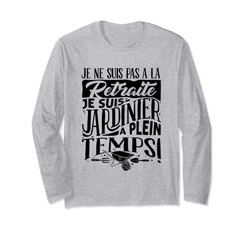 Jardin Tshirt Jardinier Homme Femme Jardinage Cadeau Manche Longue