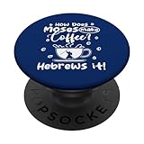 Photo Gallery citazione ebraica come fa mosè fare il caffè ebrei amante del caffè popsockets popgrip intercambiabile Photo Gallery citazione ebraica come fa mosè fare il caffè ebrei amante del caffè popsockets popgrip intercambiabile