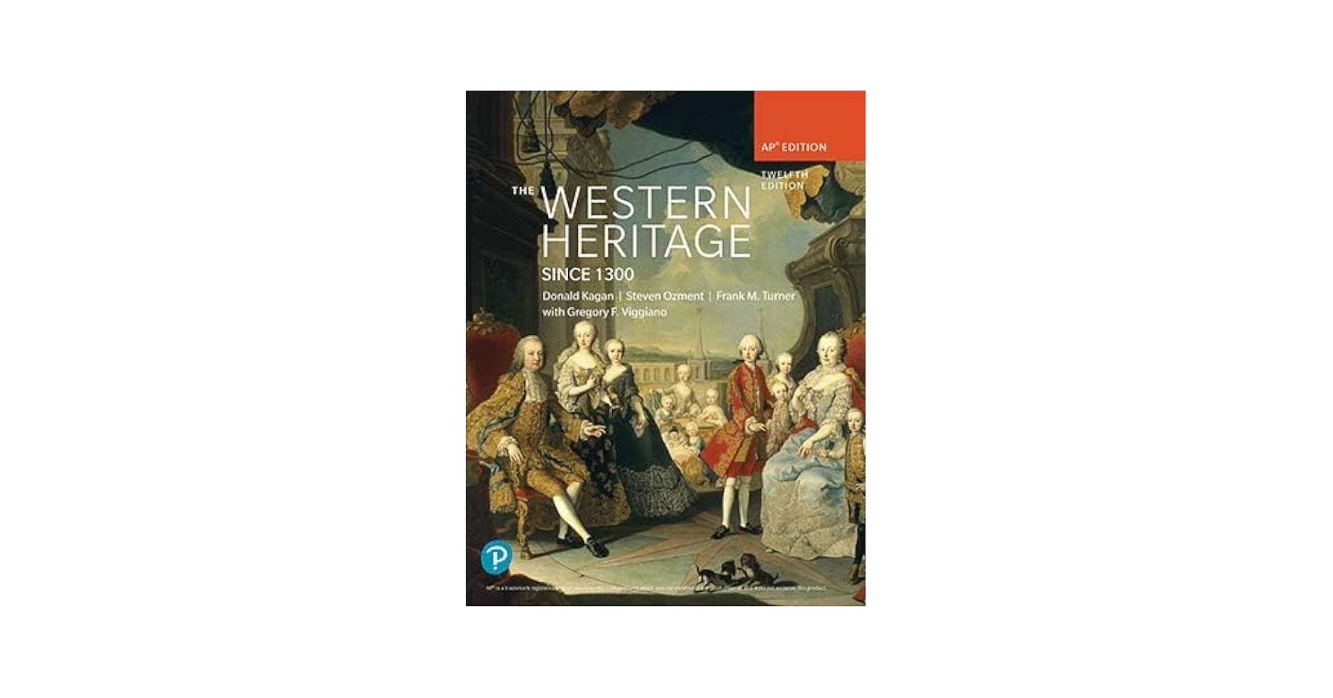Western Heritage since 1300 AP Edition: Donald Kagan, Steven