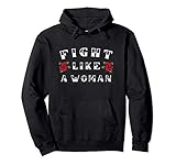 FIGHT LIKE A WOMAN - Female Rights