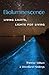 Bioluminescence: Living Lights, Lights for Living