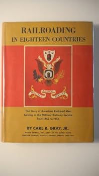 Hardcover Railroading n Eighteen Countries Book