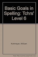Basic Goals in Spelling 0070343160 Book Cover