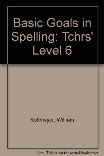 Basic Goals in Spelling 0070343160 Book Cover