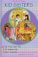 KID SISTERS, 3-in-1, Vol. 1, 1-3 (hc 1568712413 Book Cover