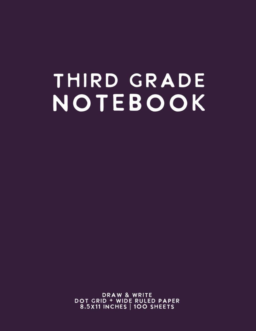 Third Grade Notebook: Dark Purple Softcover Wide Ruled Composition Journal
