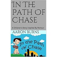 In The Path Of Chase
