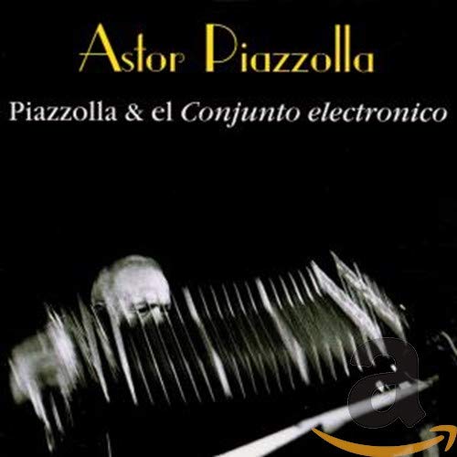 Piazzolla-Edition Vol. 5 (El Conjunto Electronico)