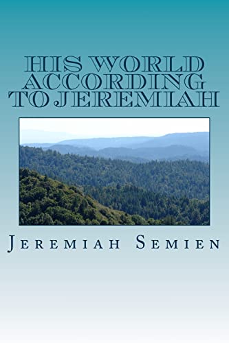 His World According To Jeremiah