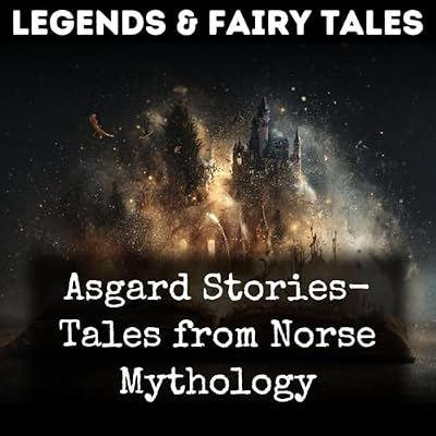 Asgard Stories- Tales from Norse Mythology