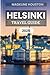 Helsinki Travel Guide 2025
