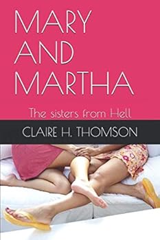 Paperback MARY AND MARTHA: The sisters from Hell Book