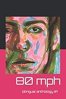 80 MPH: Anthology 0986273473 Book Cover