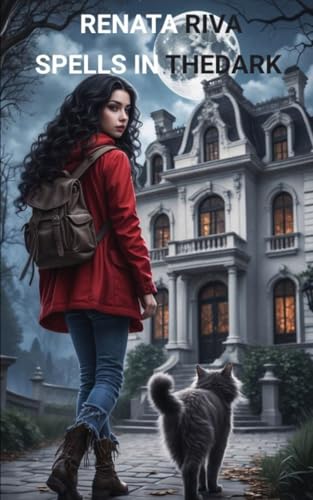 Spells in the Dark: A Teen/YA Dark Paranormal novel (Vianne Sands)