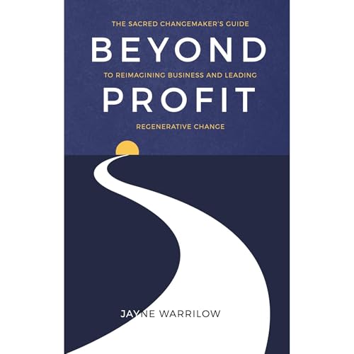 Beyond Profit by Jayne Warrilow episode artwork