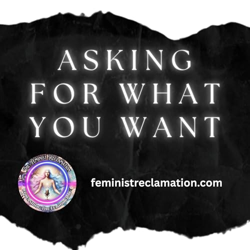 Asking for what you want