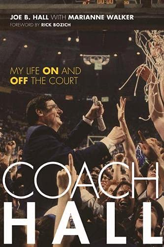 Coach Hall: My Life On and Off the Court