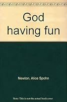 God having fun 0833802054 Book Cover