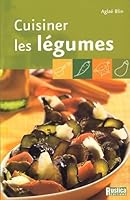 CUISINER LES LEGUMES 2840385783 Book Cover
