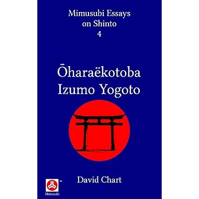 Ōhara&euml;kotoba and Izumo Yogoto