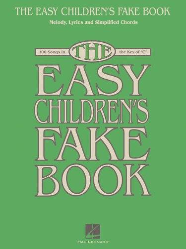 The Easy Children's Fake Book: C Instruments