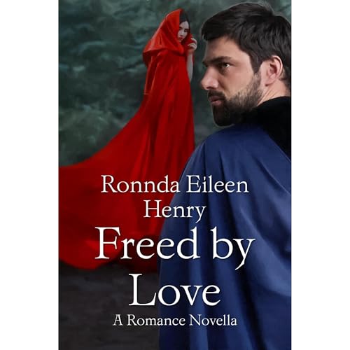 Freed by Love by Ronnda Eileen Henry episode artwork