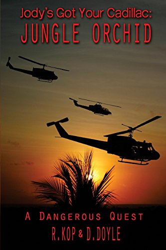 Jody's Got Your Cadillac: Jungle Orchid: A Desp... 0979661234 Book Cover