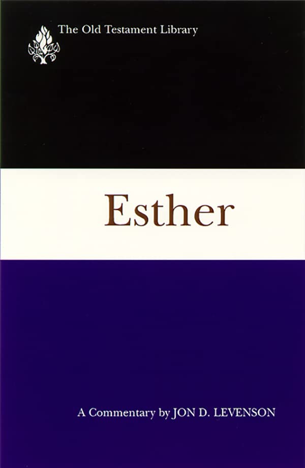 Esther: A Commentary (The Old Testament Library)
