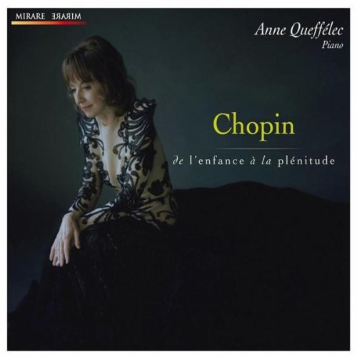 Chopin: de l'enfance à la plénitude