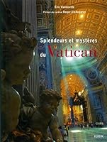 SPLENDEURS ET MYSTERES DU VATICAN. DANS L'INTIMITE DES PAPESET LES COULISSES DU 2350830381 Book Cover