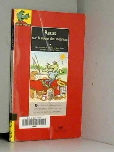 RATUS SUR LA ROUTE DES VACANCES