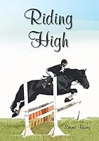 Riding High: Massenden Chronicles 1908128666 Book Cover