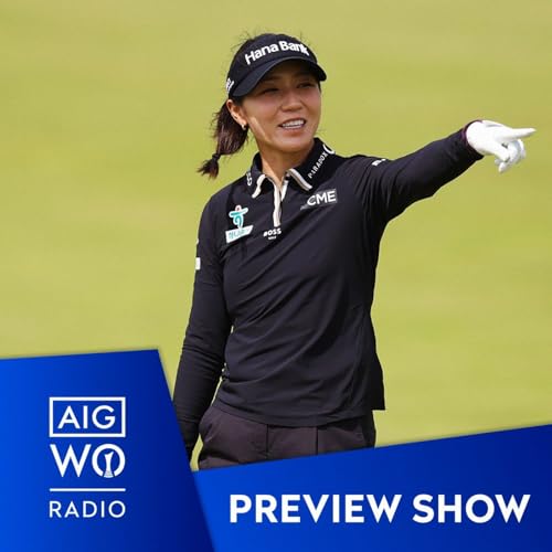 『AIG Women's Open 2025 - Preview』のカバーアート