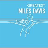 GREATEST MILES DAVIS