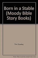 Born in a Stable (Favourite Bible Stories) 0802432387 Book Cover