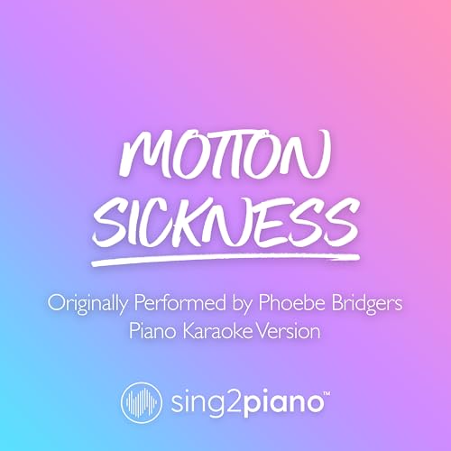Amazon Music Unlimited Sing2Piano 『Motion Sickness (Originally