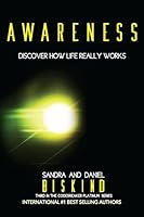 Awareness: Discover How Life Really Works 1514796171 Book Cover