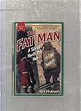 The Fat Man: A Tale of North Pole Noir