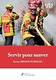 servir pour sauver  Servir pour sauver