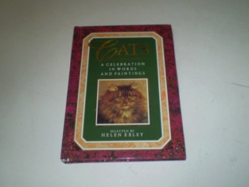 Cats: A Celebration in Words and Paintings (Words & Paintings Series)