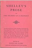 Shelley's Prose: Or the Trumpet of a Prophecy