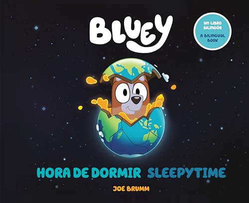 Bluey: Sleepytime/Hora De Dormir (Bilingual English-Spanish Edition)