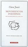 Movimientos insomnes: Antología poética 1964-2014 (POESÍA)