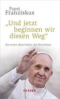 """Und jetzt beginnen wir diesen Weg""" 3451334550 Book Cover