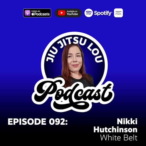 E092: Nikki Hutchinson - White Belt