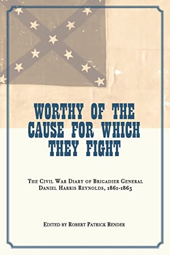 Worthy of the Cause for Which They Fight