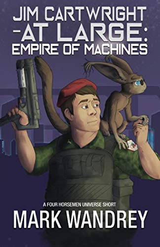 Empire of Machines (Jim Cartwright at Large)