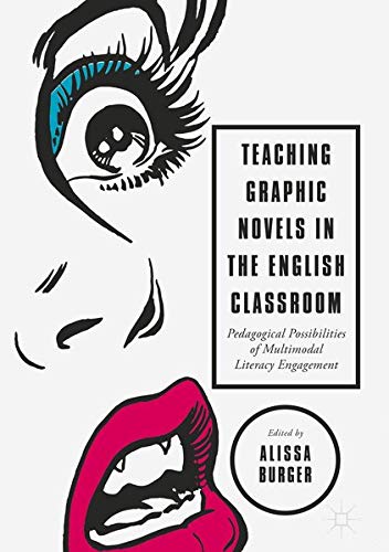 Buy Teaching Graphic Novels in the English Classroom — BookShops.in